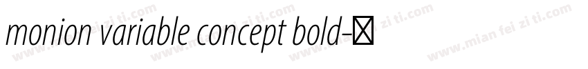 monion variable concept bold字体转换